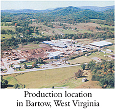 Production location in Bartow, West Virginia